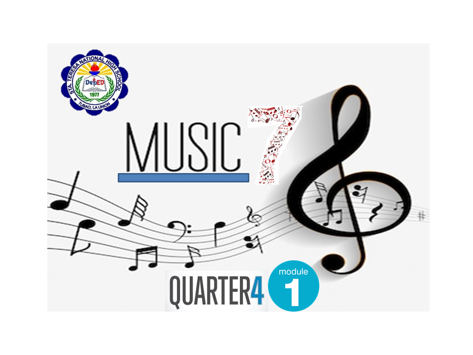 MAPEH 7 Quarter 4-M1: Music of Philippine Festivals and Theatrical Forms (Festivals of Aklan, Cebu and Batangas)