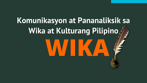 Komunikasyon at Pananaliksik sa Wika at Kulturang Pilipino