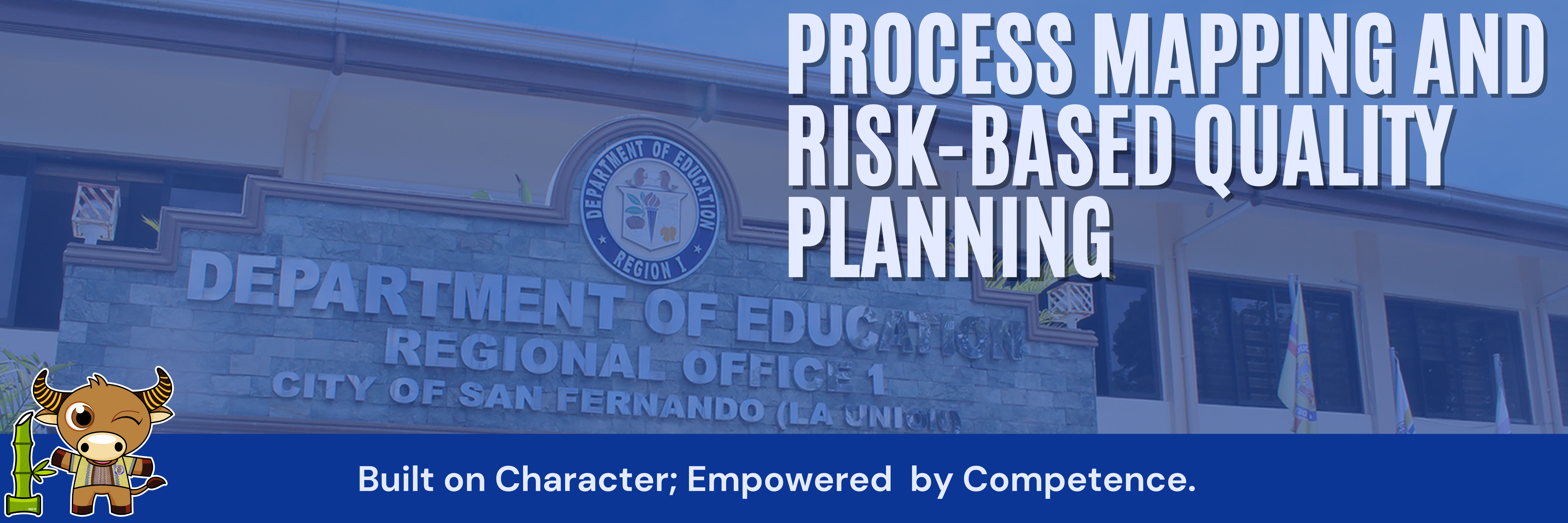 PROCESS MAPPING AND RISK-BASED QUALITY PLANNING